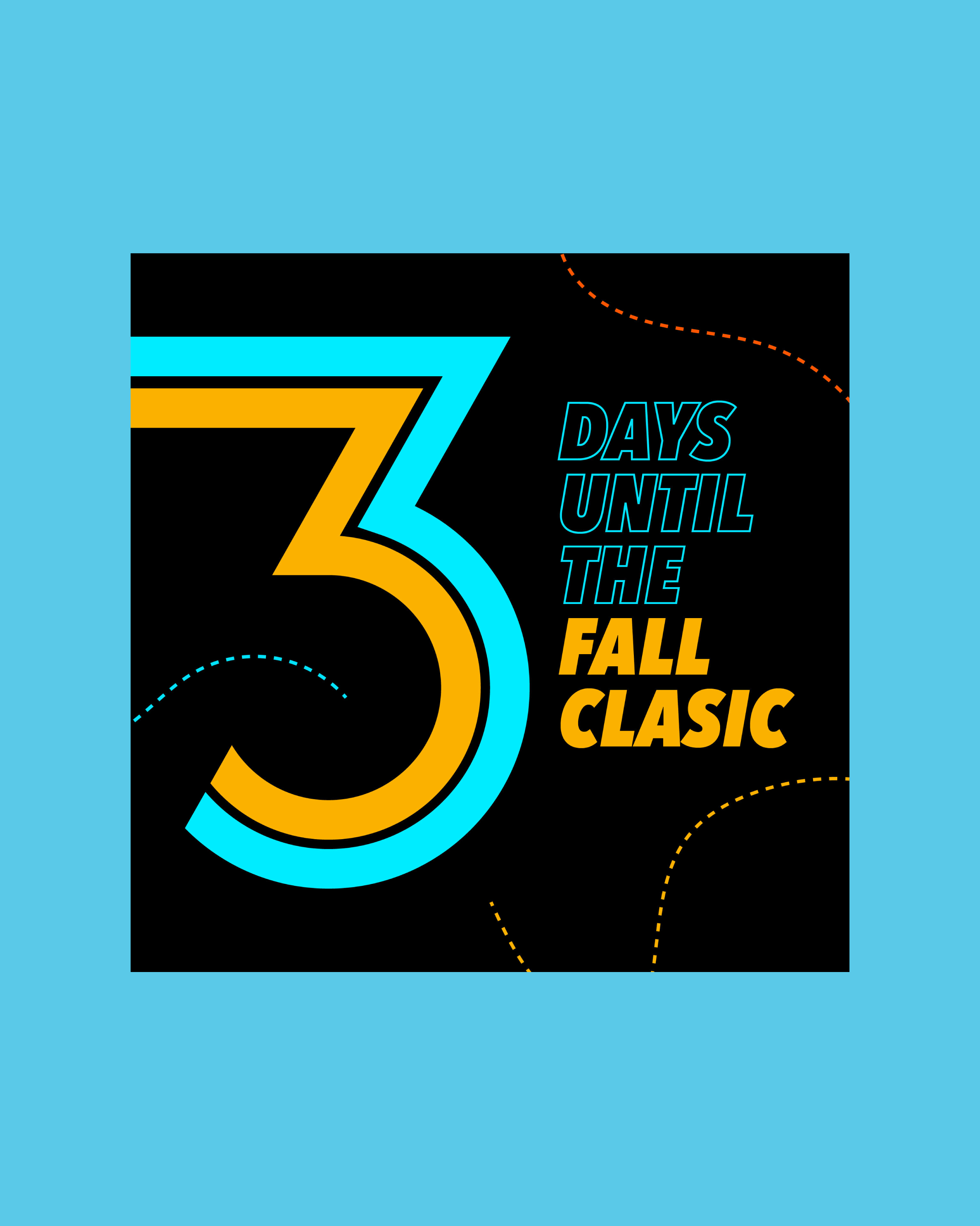 Instagram post that reads '3 days until the fall classic' on a blue background.