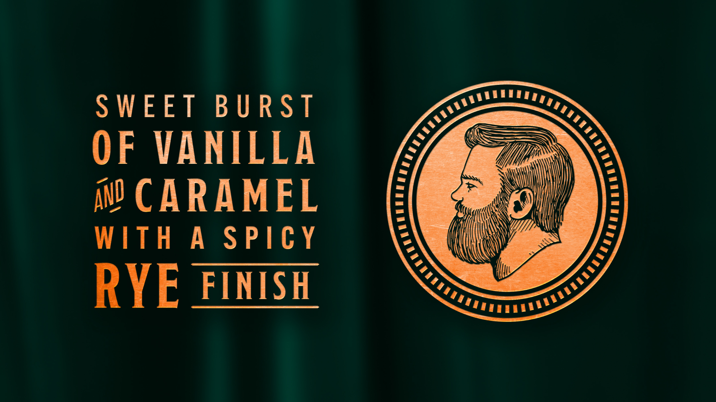 Graphic that reads "Sweet Burst of Vanilla and Caramel with a Spicy Rye Finish"